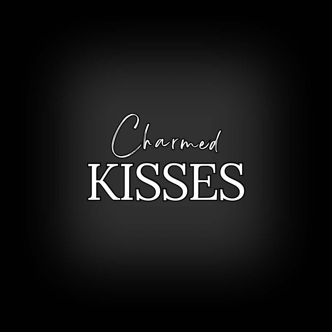 Charmed Kisses